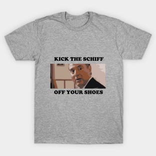 KICK THE SCHIFF T-Shirt